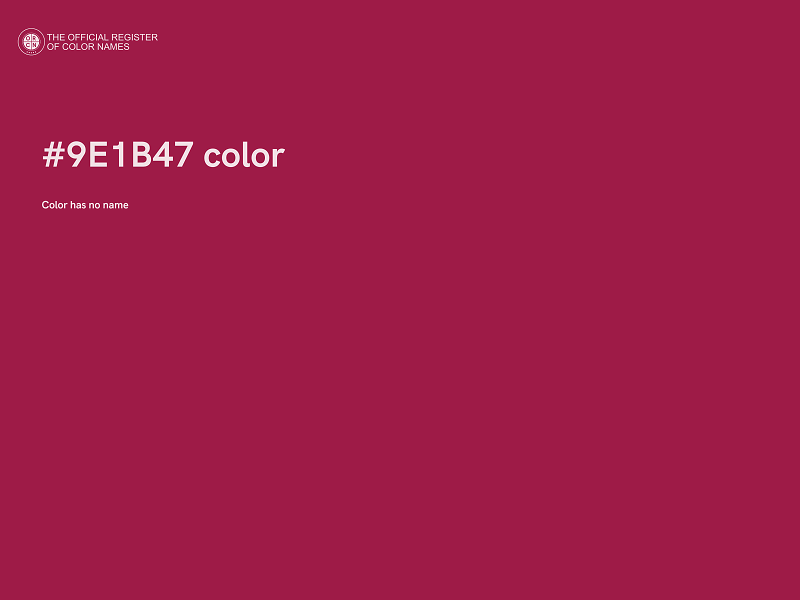 #9E1B47 color image