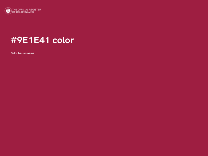 #9E1E41 color image
