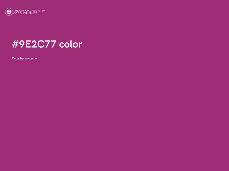 #9E2C77 color image