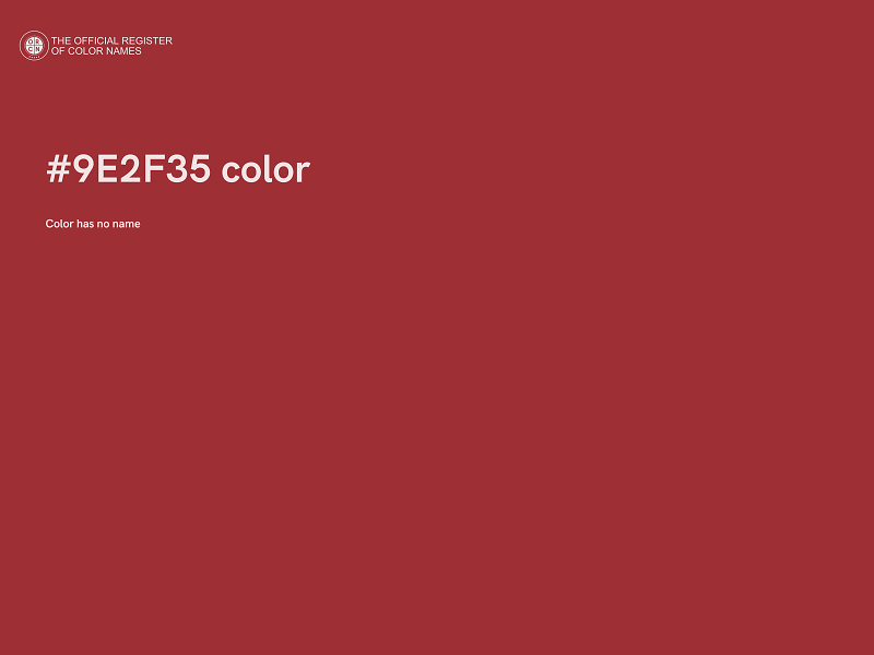 #9E2F35 color image