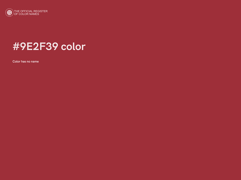 #9E2F39 color image