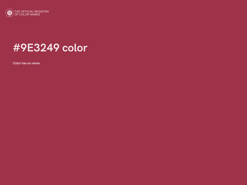 #9E3249 color image