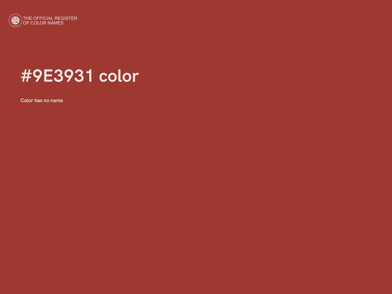 #9E3931 color image