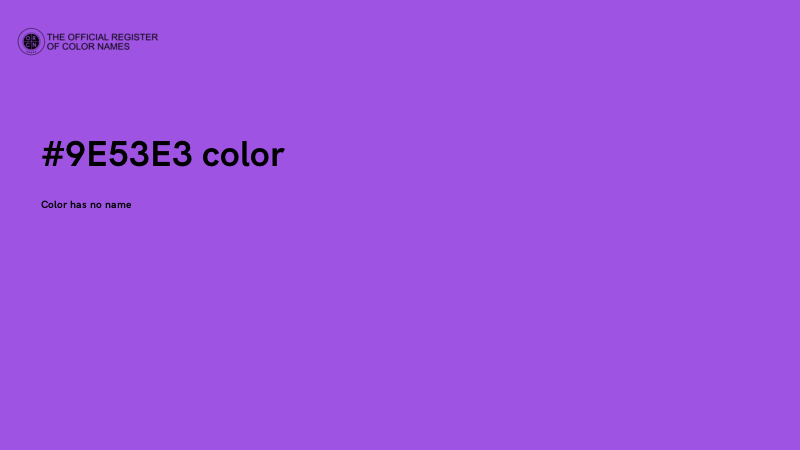 #9E53E3 color image