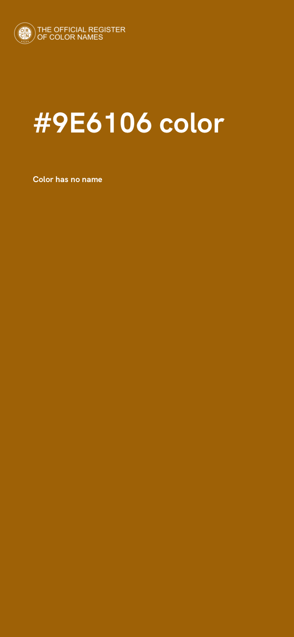 #9E6106 color image