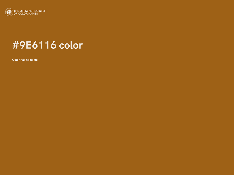 #9E6116 color image