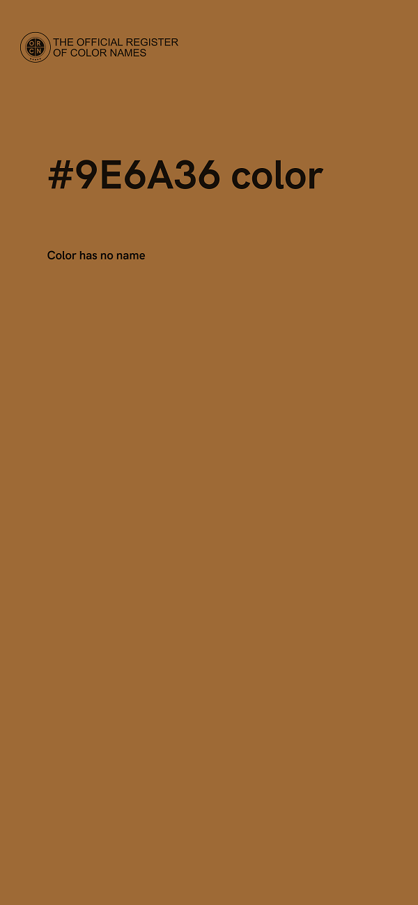#9E6A36 color image