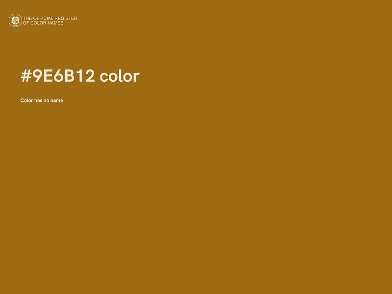 #9E6B12 color image