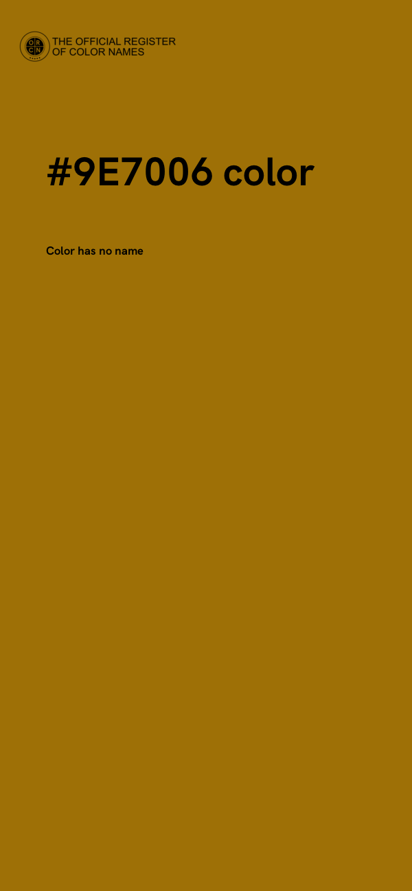 #9E7006 color image