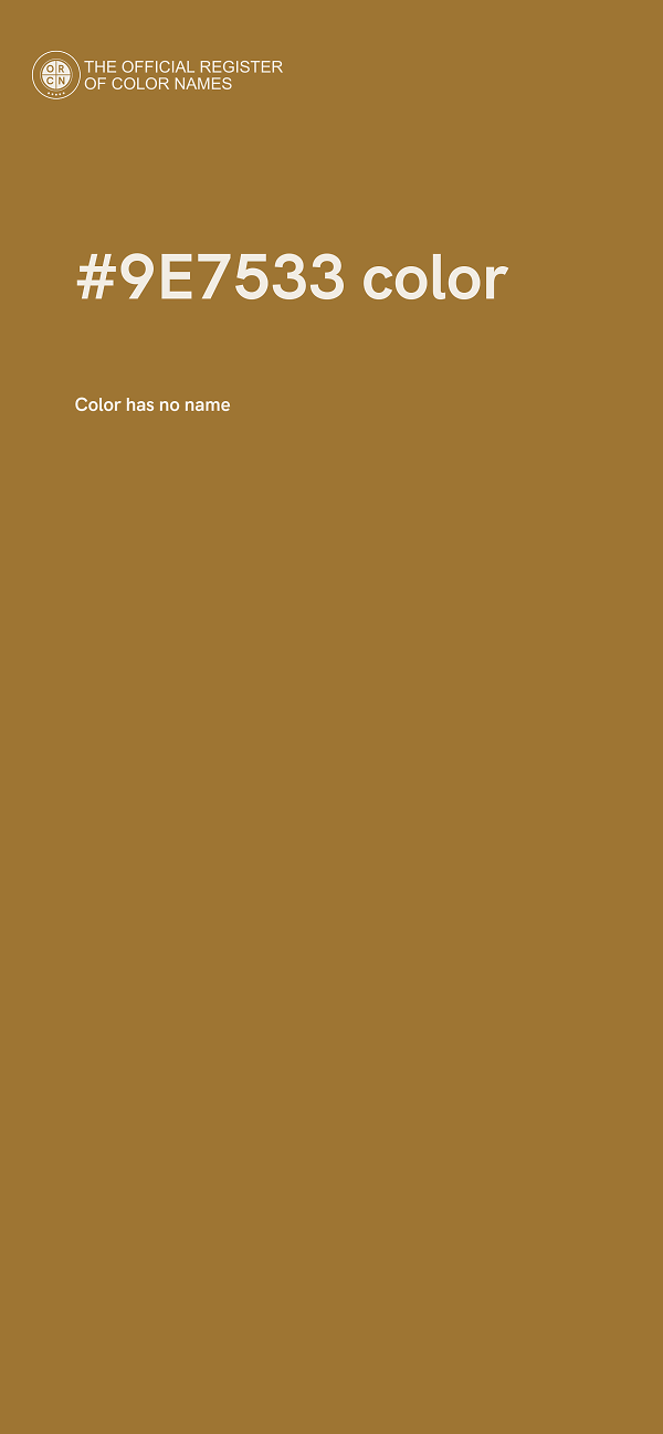 #9E7533 color image