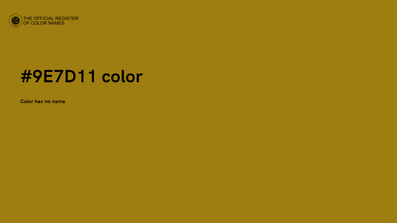 #9E7D11 color image