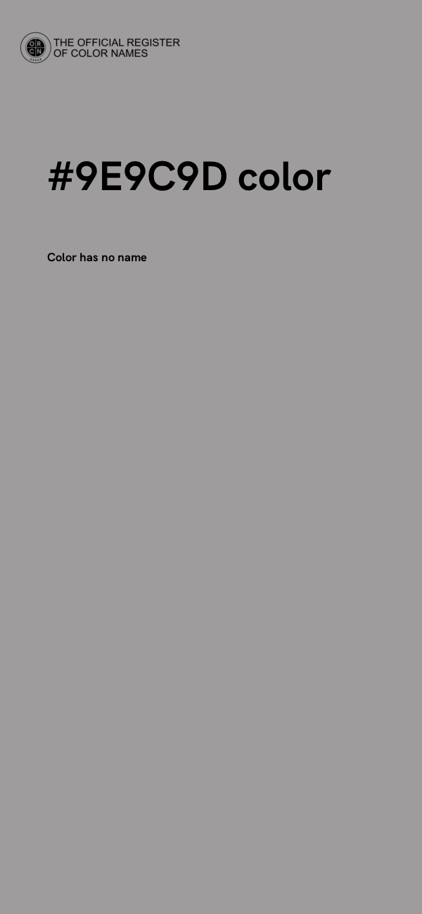 #9E9C9D color image