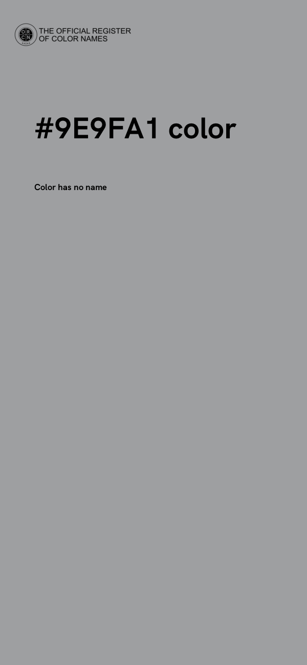 #9E9FA1 color image