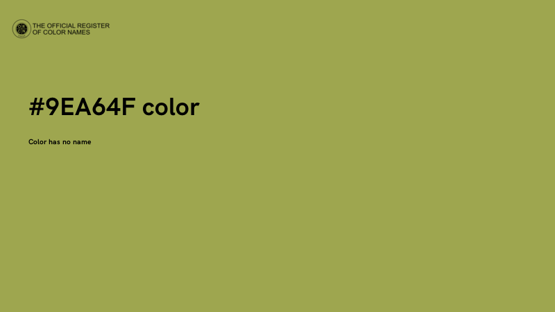 #9EA64F color image