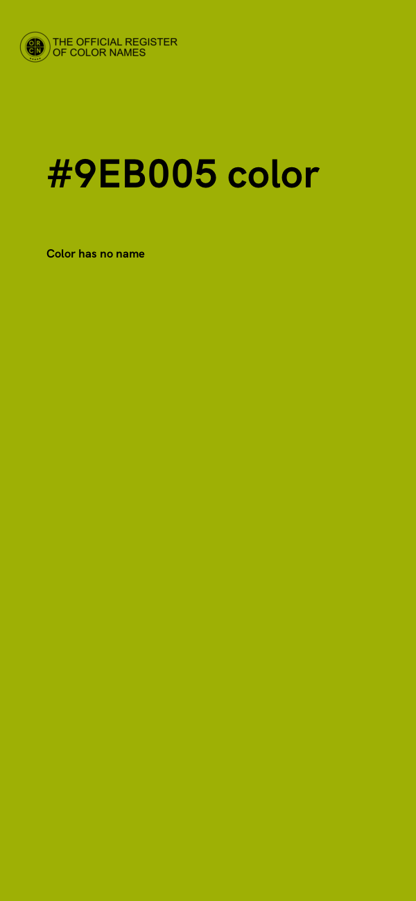 #9EB005 color image