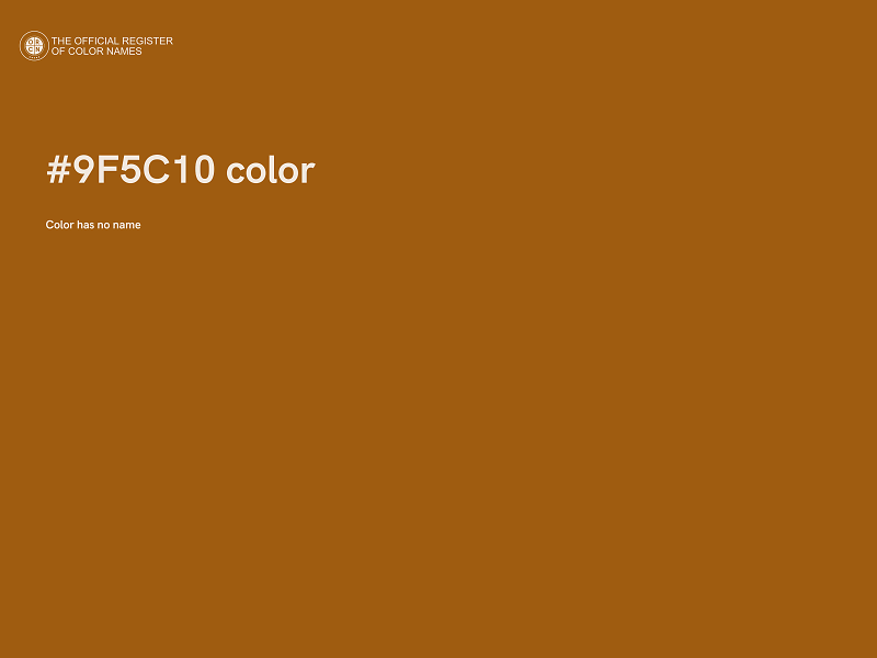 #9F5C10 color image