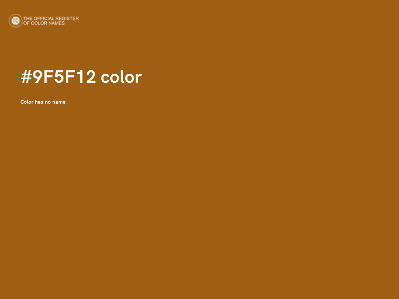 #9F5F12 color image