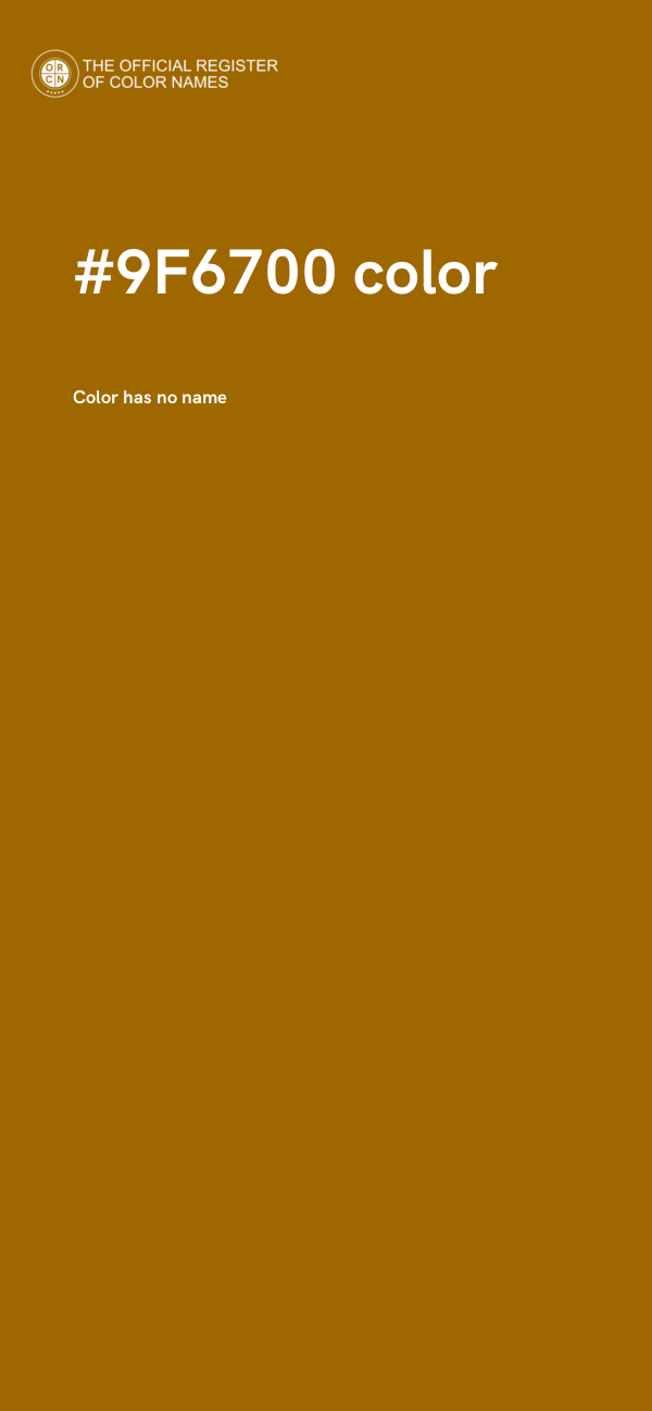 #9F6700 color image