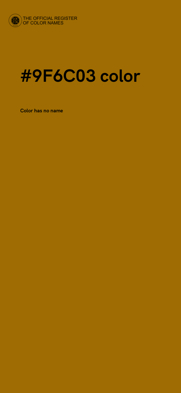 #9F6C03 color image