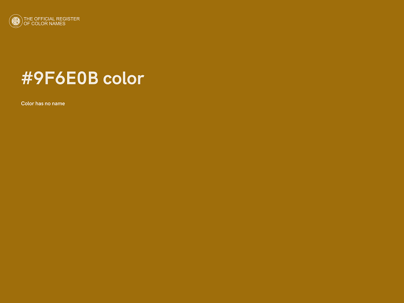 #9F6E0B color image