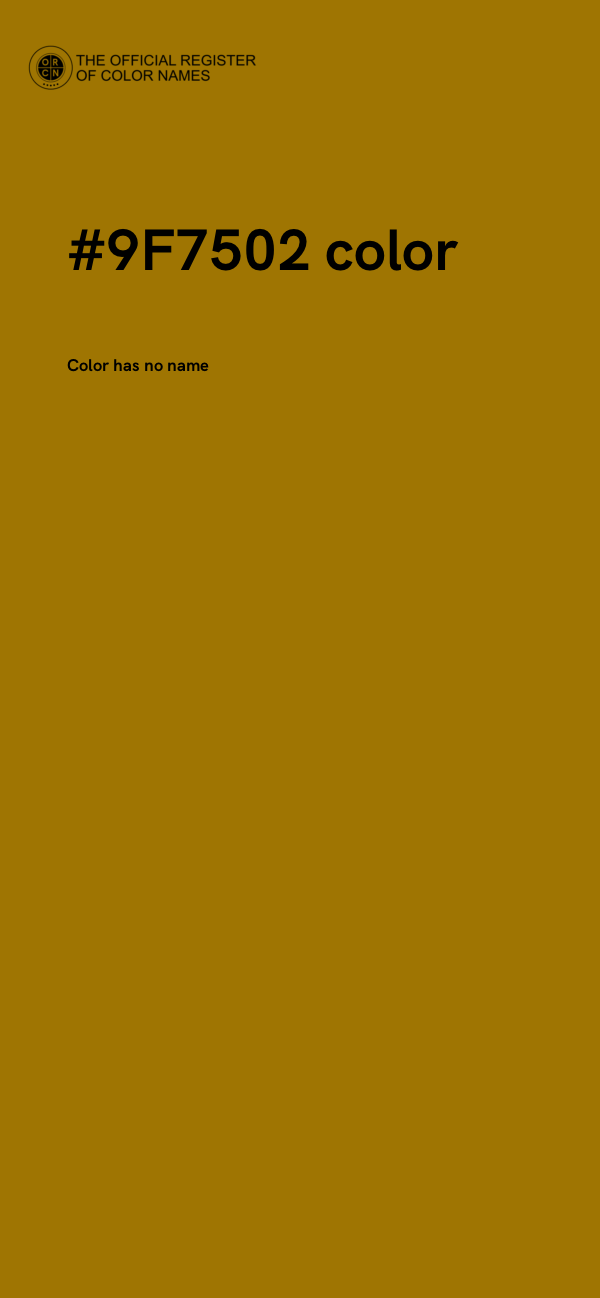 #9F7502 color image