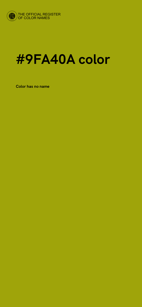 #9FA40A color image