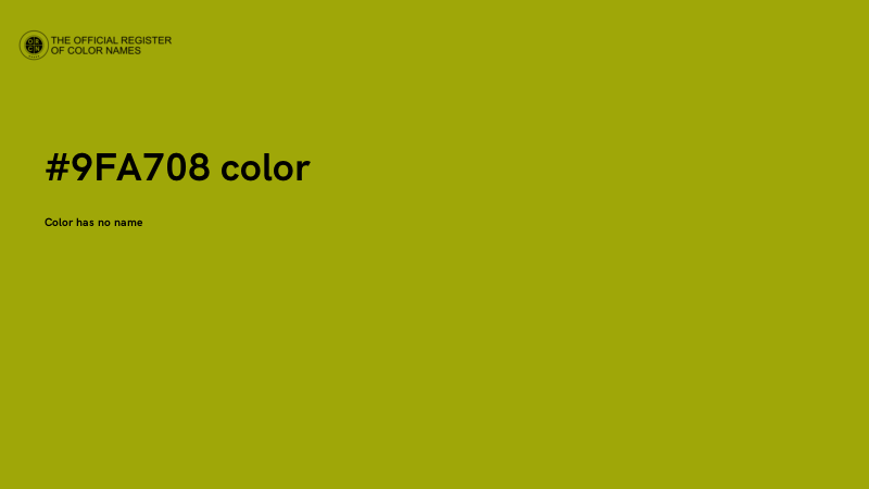 #9FA708 color image
