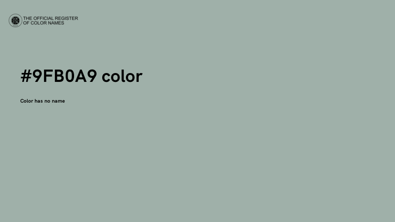 #9FB0A9 color image