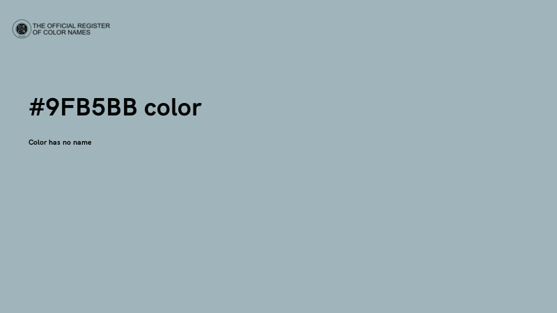 #9FB5BB color image