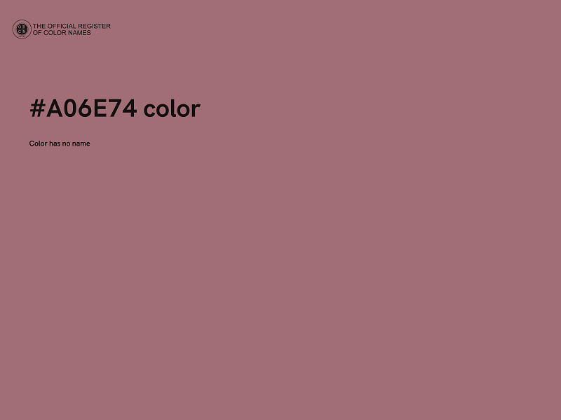 #A06E74 color image