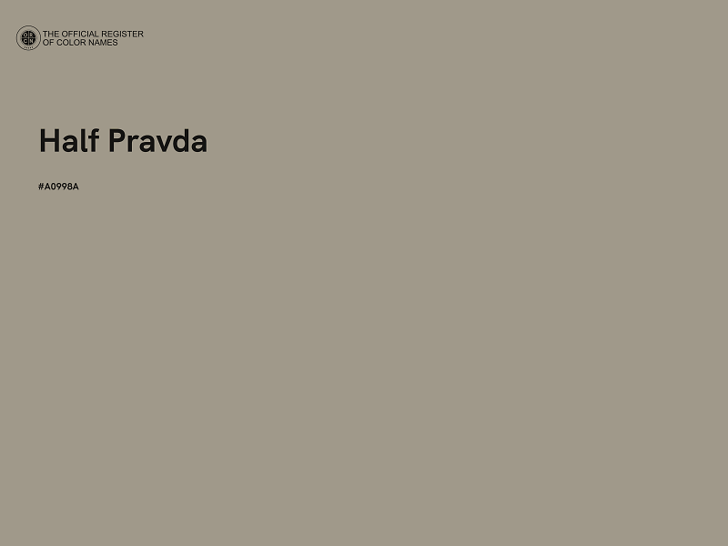 #A0998A - Half Pravda color image