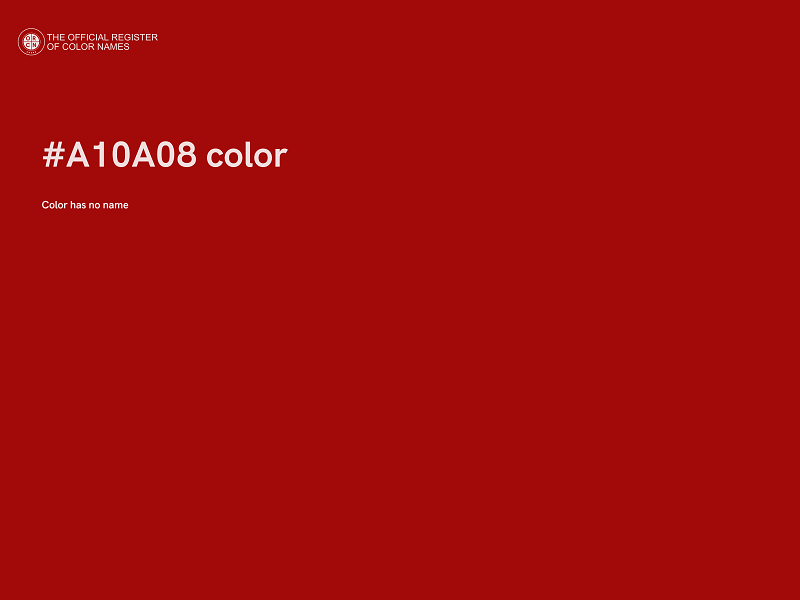 #A10A08 color image