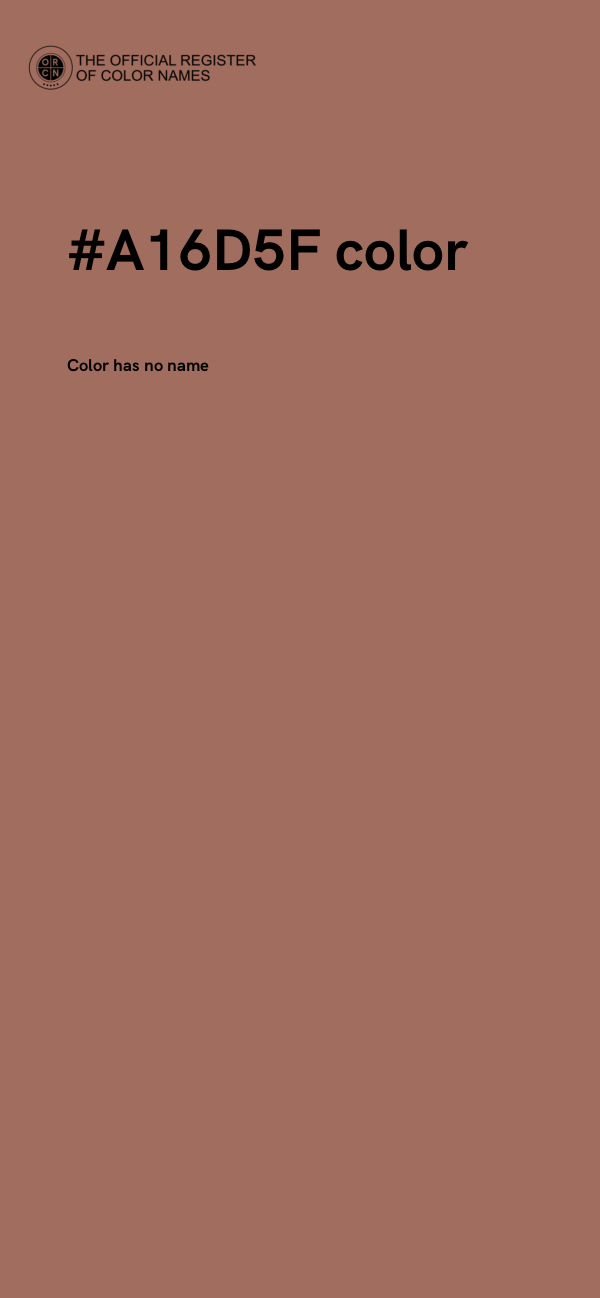 #A16D5F color image