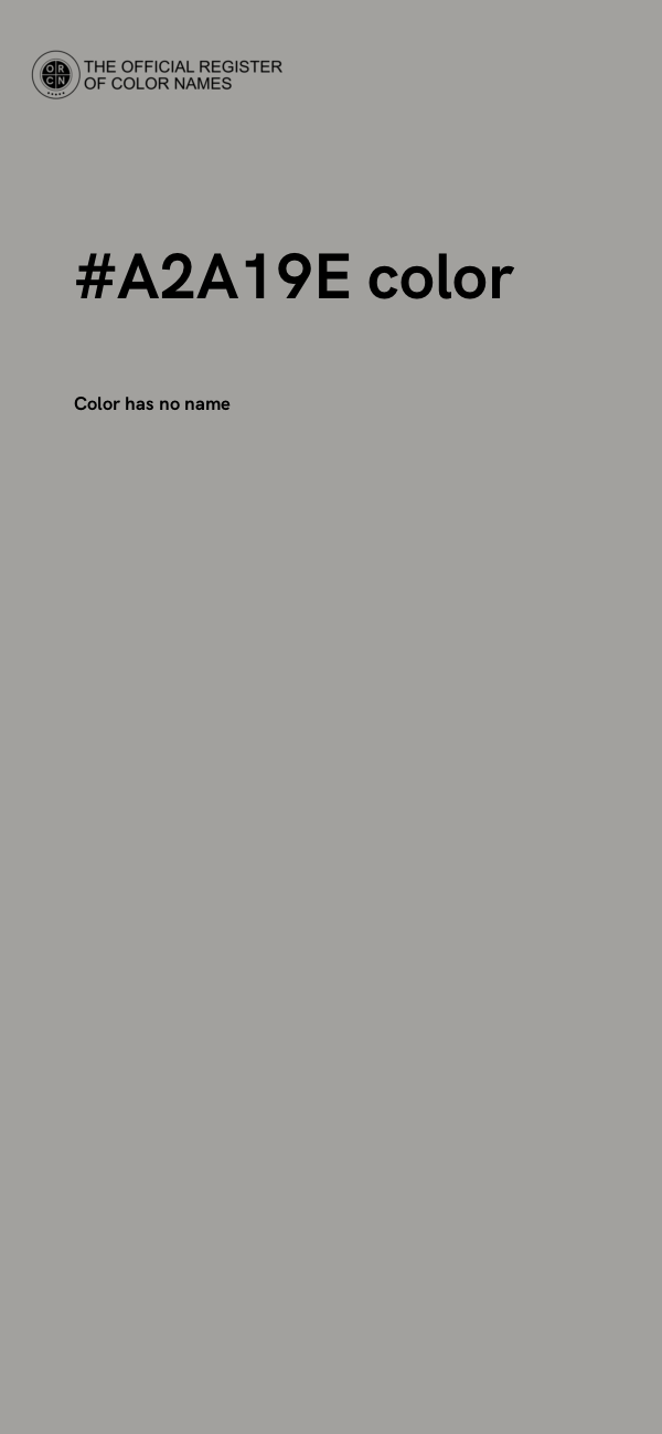 #A2A19E color image