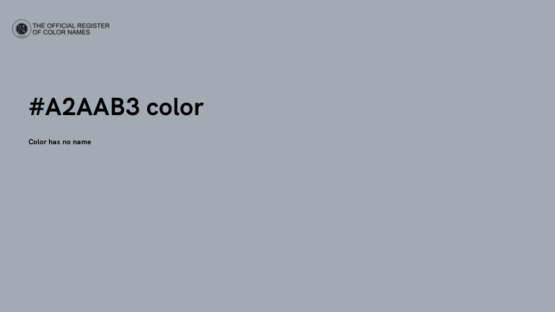 #A2AAB3 color image