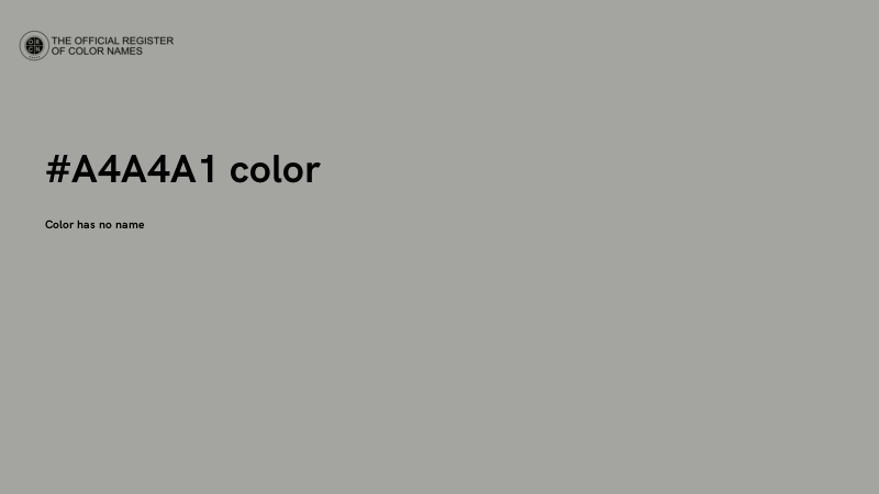 #A4A4A1 color image