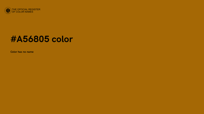 #A56805 color image