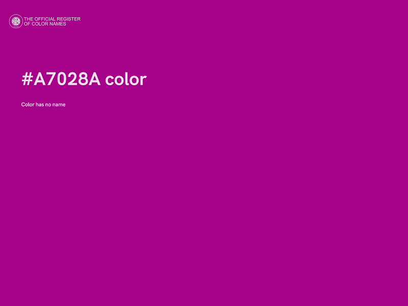 #A7028A color image