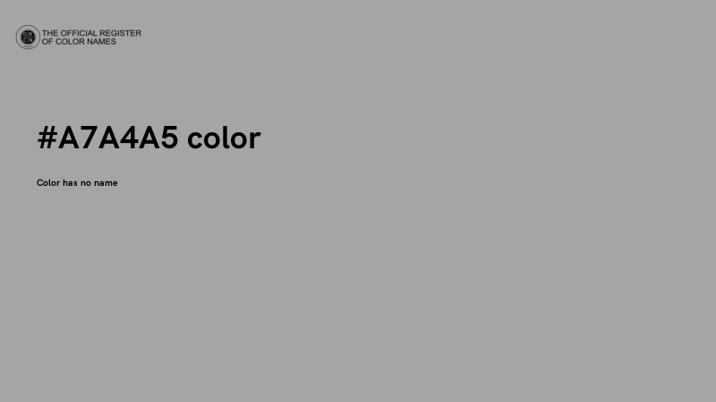 #A7A4A5 color image
