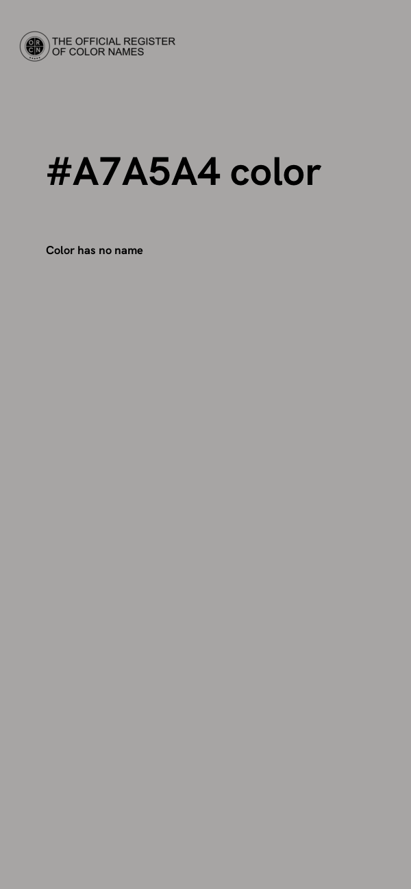 #A7A5A4 color image