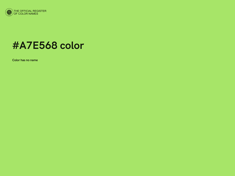 #A7E568 color image