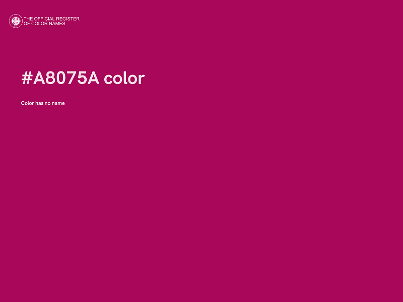 #A8075A color image