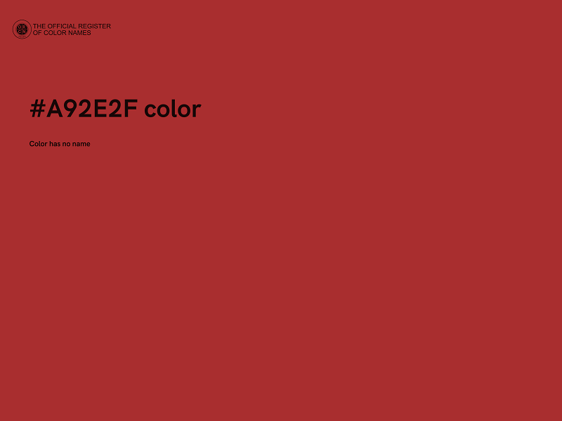 #A92E2F color image