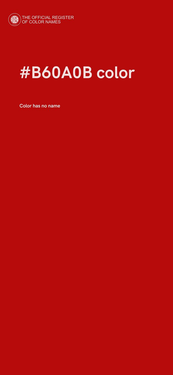 #B60A0B color image