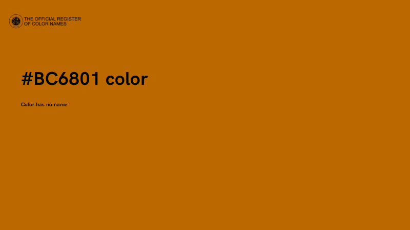 #BC6801 color image