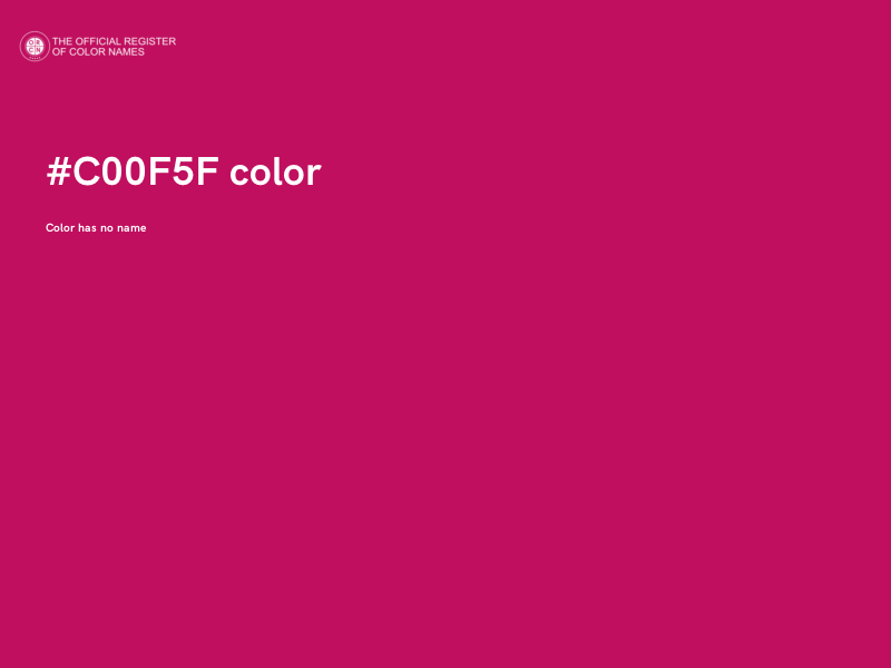 #C00F5F color image