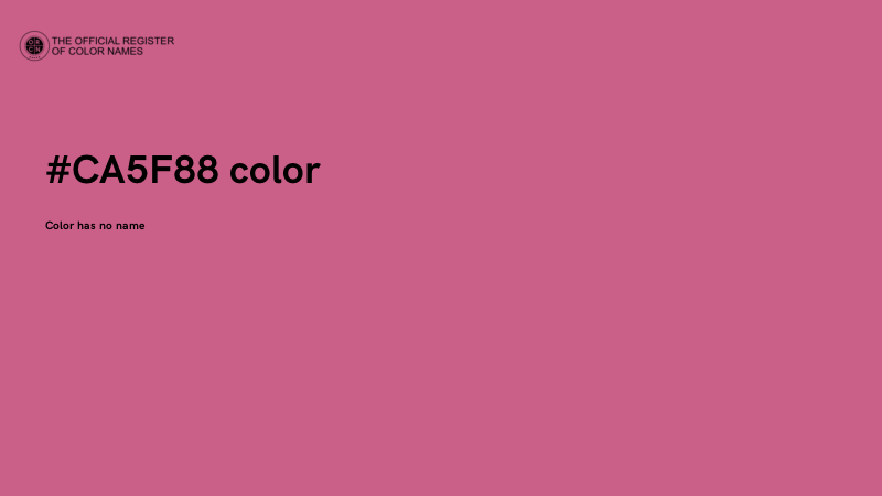 #CA5F88 color image