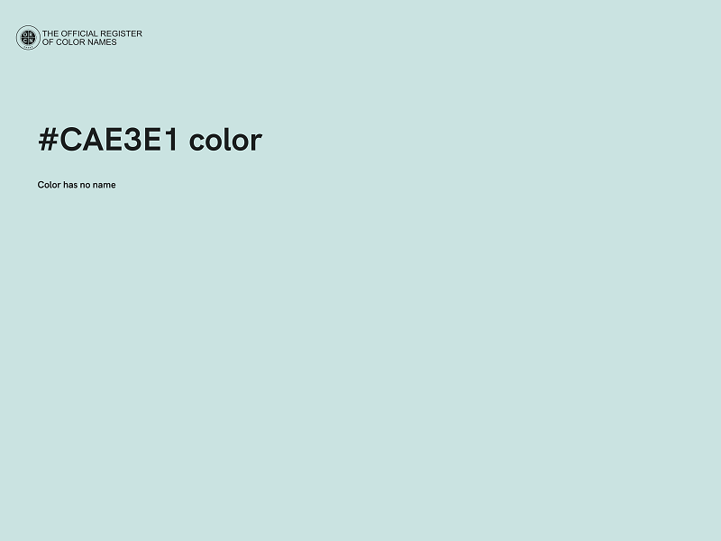 #CAE3E1 color image