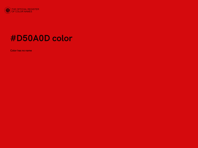 #D50A0D color image