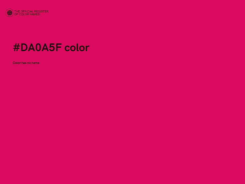 #DA0A5F color image
